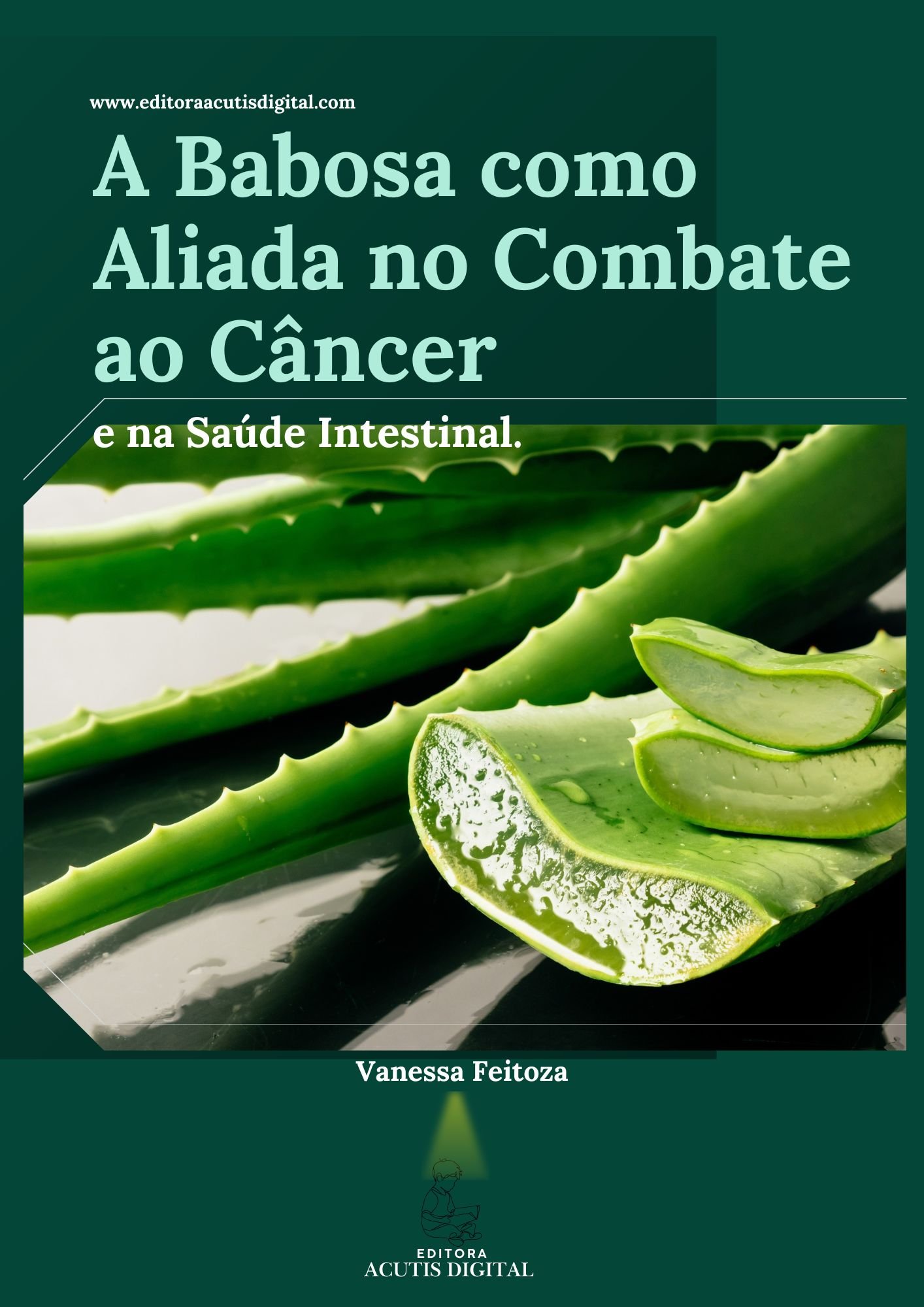 Ebook - A Babosa Como Aliada no Combate Contra O Câncer - Imagem 2