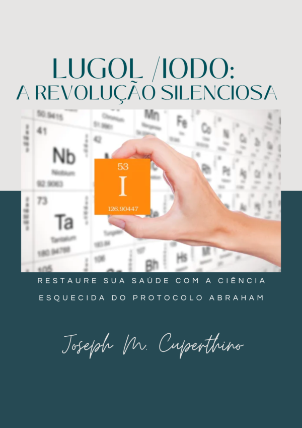 Ebook - Lugol A Revolução Silenciosa