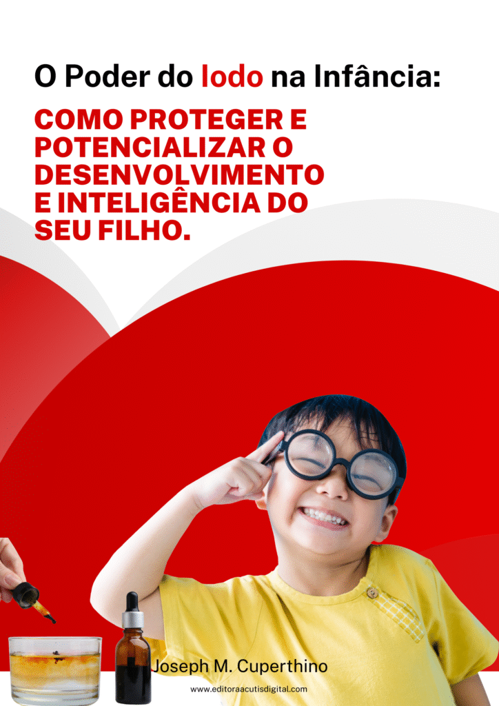 Ebook - O Poder do Iodo na Infância