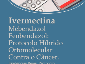 Ebook - Ivermectina Contra o Câncer Dr. Letulius Lira 3.0